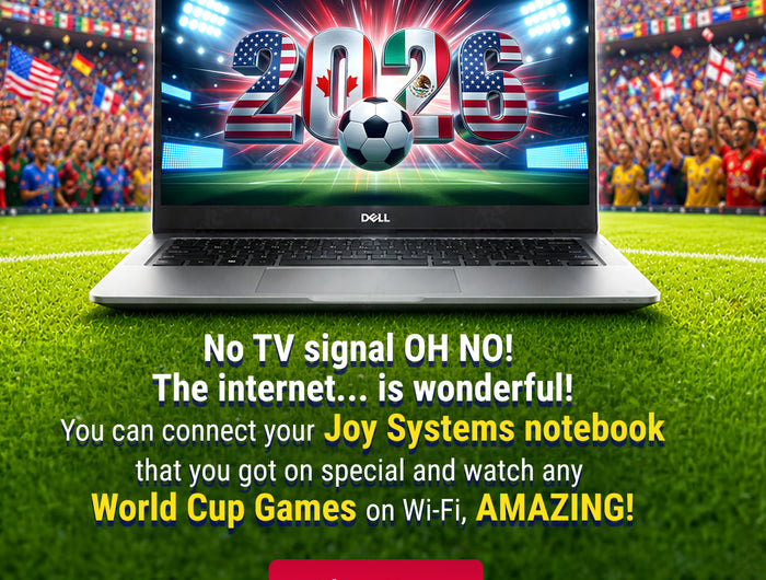No TV signal OH NO! The internet... is wonderful! You can connect your Joy Systems notebook that you got on special and watch any World Cup Games on Wi-Fi, AMAZING!