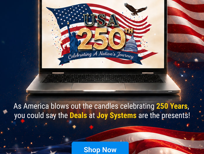 As America blows out the candles celebrating 250 Years, you could say the Deals at Joy Systems are the presents :-)